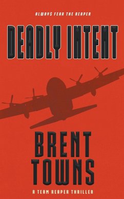 Deadly Intent - Towns, Brent