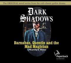 Barnabas, Quentin and the Mad Magician: Volume 30 - Ross, Marilyn