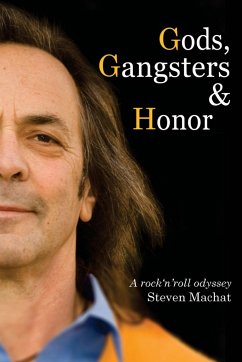 Gods, Gangsters and Honor - Machat, Steven