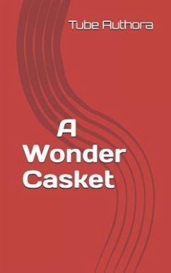 A Wonder Casket - Singh, Onkar; Priya, Tanu