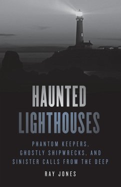 Haunted Lighthouses - Jones, Ray
