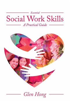 Essential Social Work Skills - Hong, Glen