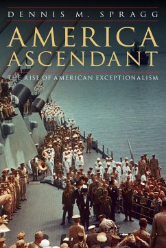 America Ascendant - Spragg, Dennis M