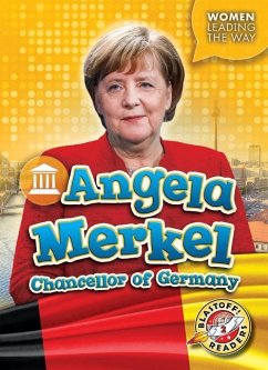 Angela Merkel: Chancellor of Germany - Moening, Kate