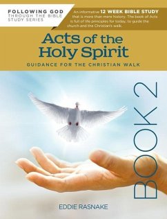 Acts of the Holy Spirit Book 2 - Rasnake, Eddie