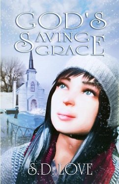 God's Saving Grace - Love, S. D.