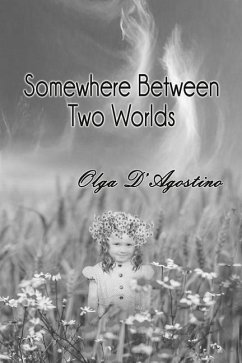 Somewhere Between Two Worlds - D.