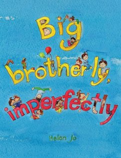 Big Brotherly, Imperfectly - Jo, Helen