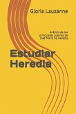 Estudiar Heredia: Análisis de los principales poemas de José María de Heredia