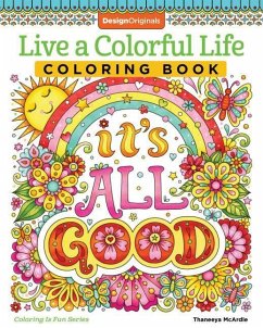 Live a Colorful Life Coloring Book - McArdle, Thaneeya