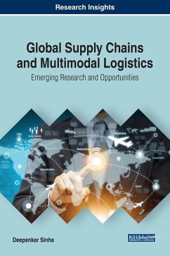 Global Supply Chains and Multimodal Logistics - Sinha, Deepankar