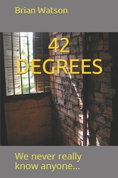 42 Degrees - Watson, Brian