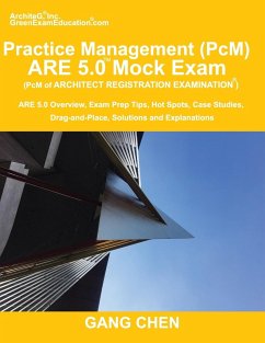 Practice Management (PcM) ARE 5.0 Mock Exam (Architect Registration Examination) - Chen, Gang