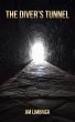 The Diver's Tunnel - Bild 1