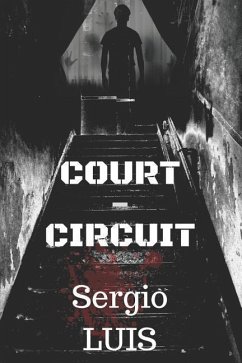 Court-Circuit - Luis, Sergio