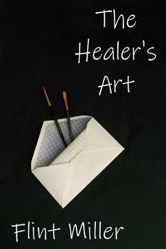 The Healer's Art - Miller, Flint