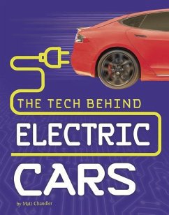 The Tech Behind Electric Cars - Chandler, Matt