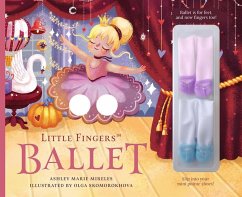 Little Fingers Ballet - Mireles, Ashley Marie
