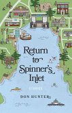 Return to Spinner's Inlet: Stories