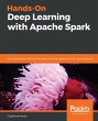Hands-On Deep Learning with Apache Spark - Bild 1