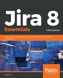 Jira 8 Essentials - Li, Patrick