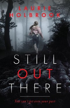 Still Out There - Holbrook, Laurie