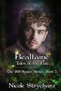 Bealtaine Tales of the Fae - Strycharz, Nicole