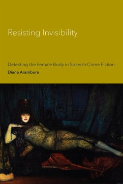 Resisting Invisibility - Aramburu, Diana