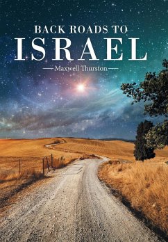 Back Roads to Israel - Thurston, Maxwell