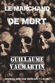 Le marchand de mort