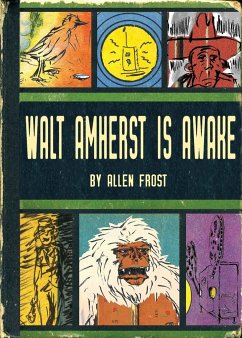 Walt Amherst is Awake - Frost, Allen