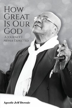How Great Is Our God - Downie, Apostle Jelf