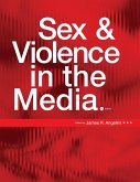 Sex and Violence in the Media