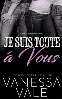 Je Suis Toute À Vous - Vale, Vanessa