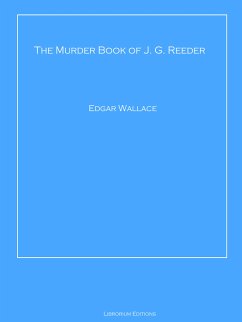 The Murder Book of J. G. Reeder (eBook, ePUB) - Wallace, Edgar