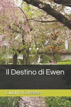 Il Destino di Ewen - Cassese, Giuditta