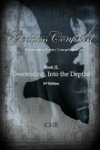 Goddess Confined Book II. Descending, Into the Depths: A Compilation of Narrative Poetry