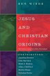 Jesus and Christian Origins - Bild 1