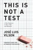 This Is Not a Test