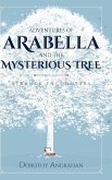 Adventures of Arabella and the Mysterious Tree
