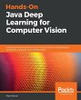 Hands-On Java Deep Learning for... - Bild 1