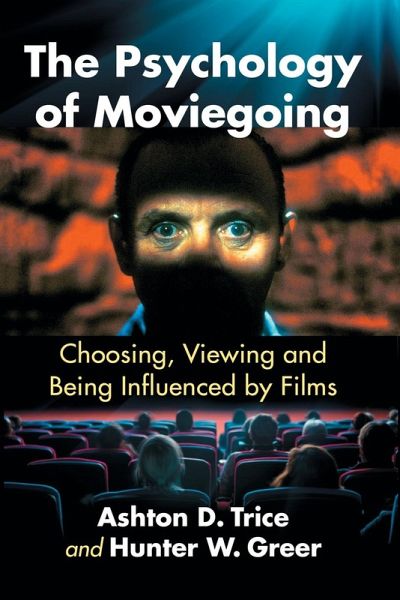The Psychology of Moviegoing