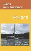 Rivers: A Gaff Cutter called Patience