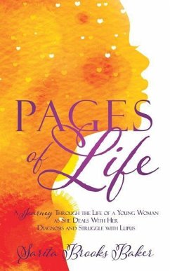 Pages of Life - Baker, Sarita Brooks