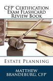 CFP Certification Exam Flashcard Review Book: Estate Planning (2019 Edition)