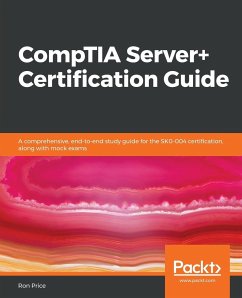 CompTIA Server+ Certification Guide - Price, Ron
