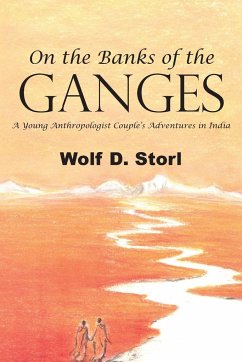 On the Banks of the Ganges - Storl, Wolf D