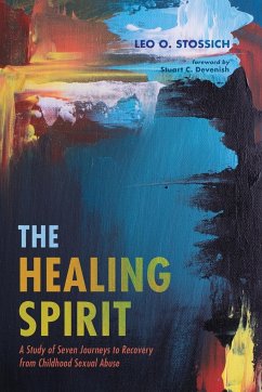 The Healing Spirit - Stossich, Leo O.