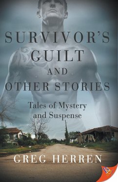 Survivor's Guilt and Other Stories - Herren, Greg