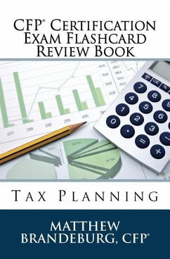 CFP Certification Exam Flashcard Review Book: Tax Planning (2019 Edition) - Brandeburg, Matthew